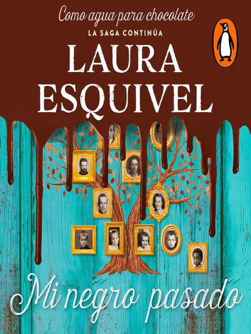 Detalles del título Mi negro pasado de Laura Esquivel - Disponible